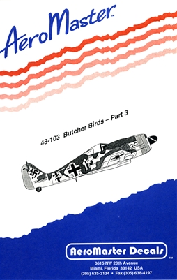 AeroMaster 48-103 Butcher Birds - Part 3