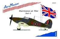 AeroMaster 48-193 Hurricanes at War, Part I