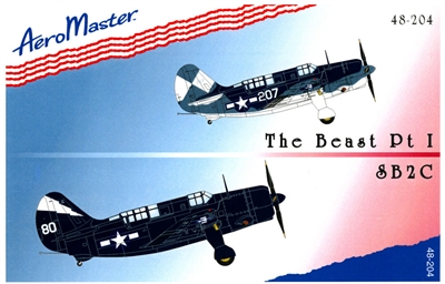 AeroMaster 48-204 The Beast Part I, SB2C