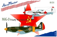AeroMaster 48-314 MiG-3's Early Warriors Part II