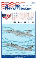 AeroMaster 48-562 - USS Constellation 2001 (F-14D, F/A 18C) Part II