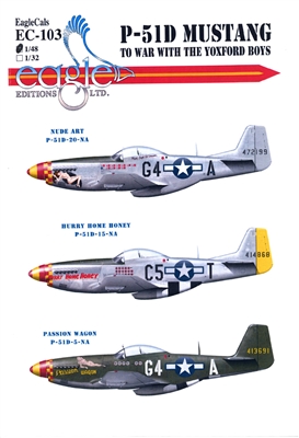 EagleCals EC#48-103 - P-51D Mustang, To War with the Yoxford Boys (Hurry Home Honey...)