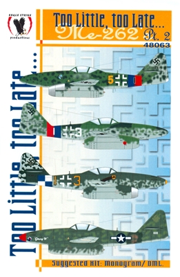 Eagle Strike 48063 - Too Little, Too Late, Bf 109K-4, Part 2