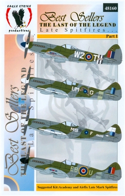 Eagle Strike 48160 - Best Sellers, The Last of the Legend Late Spitfires... Part I