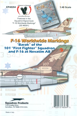 Eagle Strike 48264 - "Barak" of the 101 "First Fighter" Squadron and F-16 at Nevatim AB