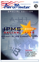 IPMS USA IP2000 - Aircraft at JRB Carswell, 1999 (F-14A Tomcat F/A-18C Hornet A-H1W Cobra)