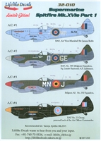 Lifelike Decals 32-010 - Supermarine Spitfire Mk. XVIe, part 1