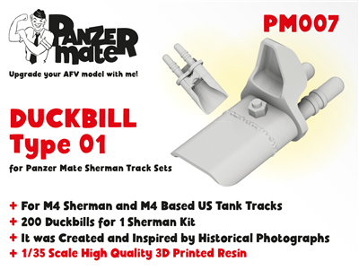 Panzer Mate PM007 - Duckbill Type 01 (for Panzer Mate Sherman track sets)